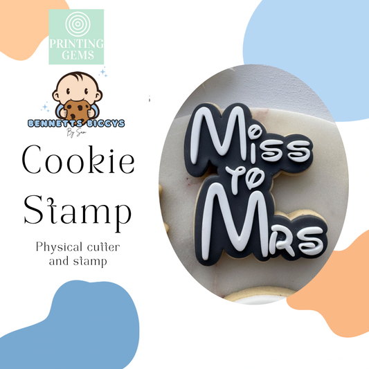 Miss to mrs raised stamp by Bennets Biccys