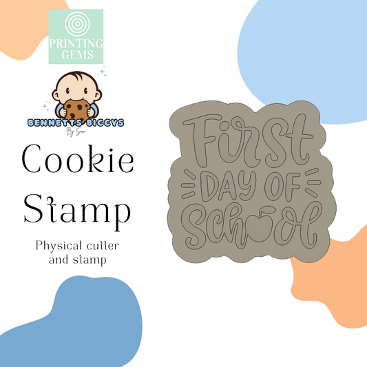 First day of school raised stamp by Bennets Biccys