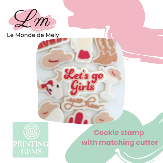 Last Rodeo let's go girls raised stamp by Le Monde De Mely