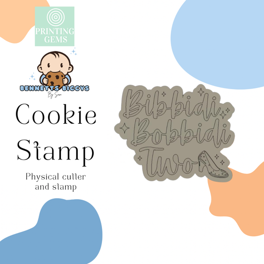 Bibbidi bobbidi two raised stamp by Bennets Biccys