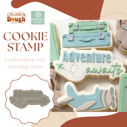 Adventure awaits raised stamp by Crumb and Dough