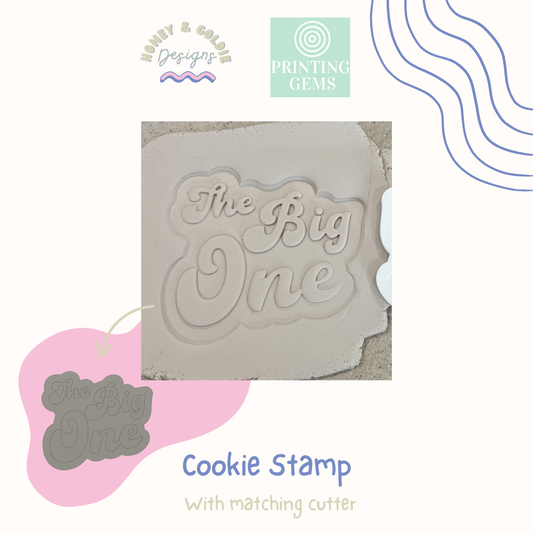 The Big One raised stamp by Honey & Goldie